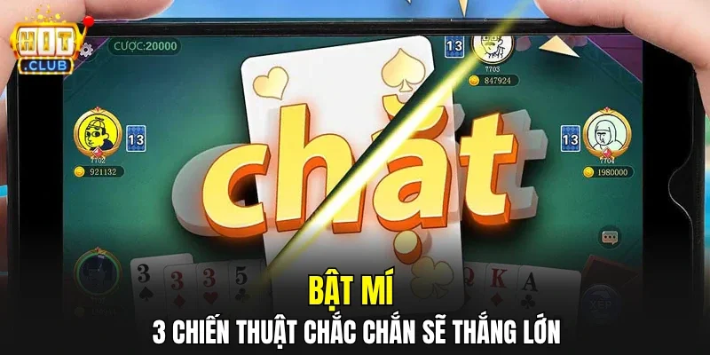 Bật mí 3 chiến thuật chắc chắn sẽ thắng lớn