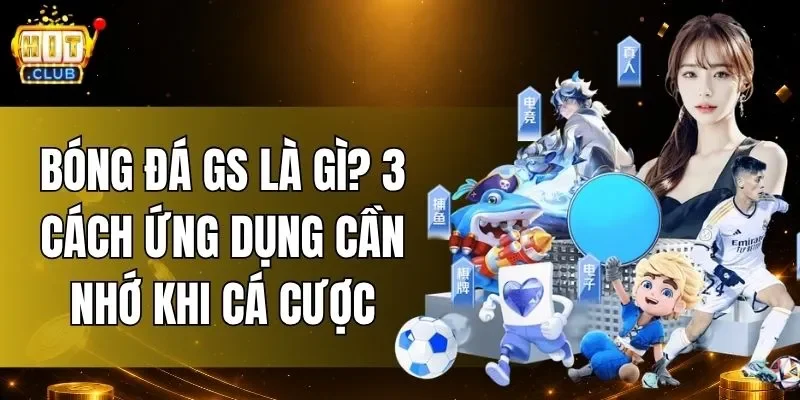 Bóng Đá GS