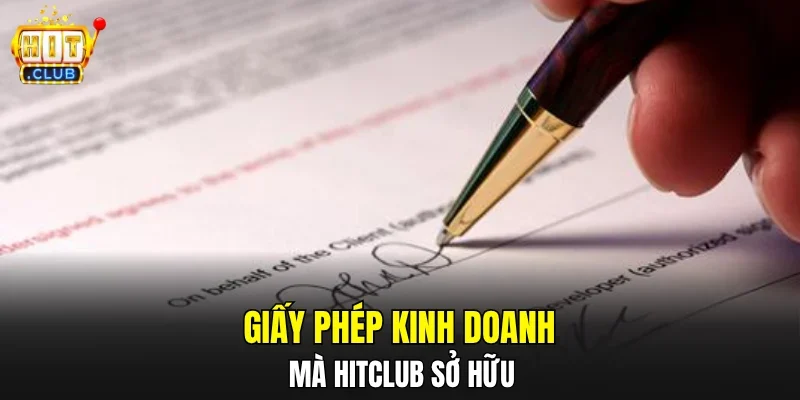 Giấy phép kinh doanh mà HITCLUB sở hữu