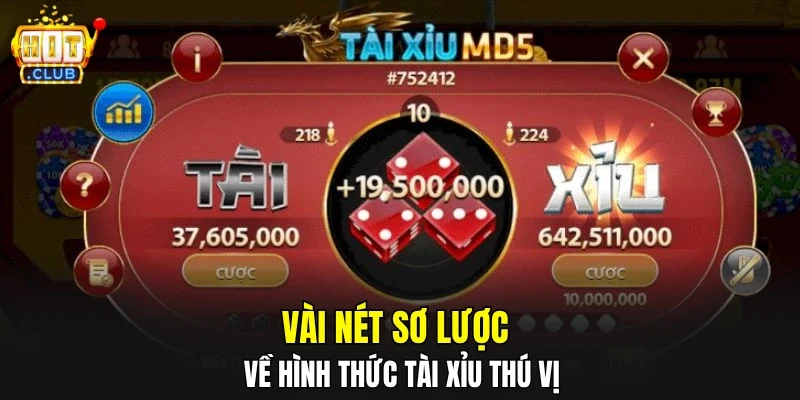 Vài nét sơ lược về hình thức tài xỉu thú vị
